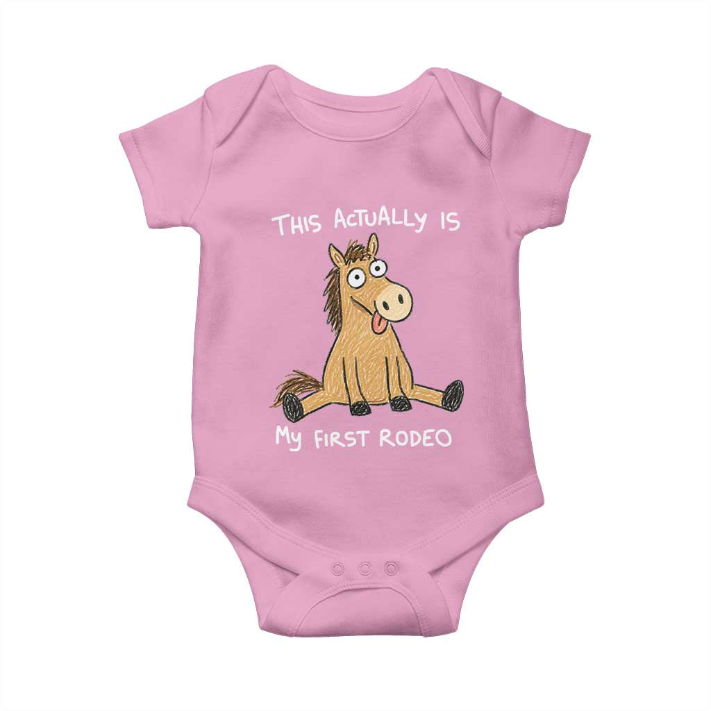 This Actually Is My First Rodeo Funny Silly Horse Baby Onesie 1st Birthday Meme TS10 Light Pink Print Your Wear