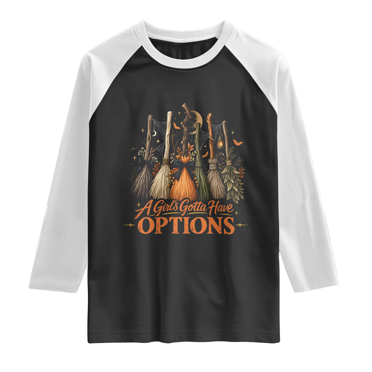 A Girl Gotta Have Options Funny Witch Broomsticks Halloween Graphic Raglan Shirt