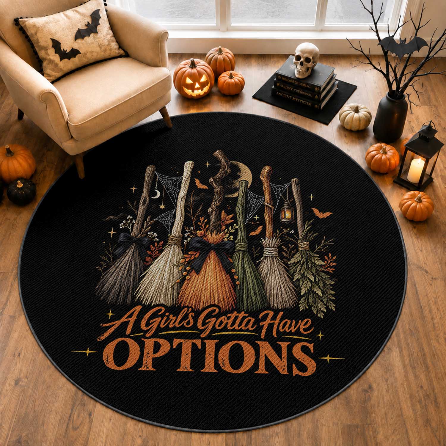 A Girl Gotta Have Options Funny Witch Broomsticks Halloween Graphic Round Rug