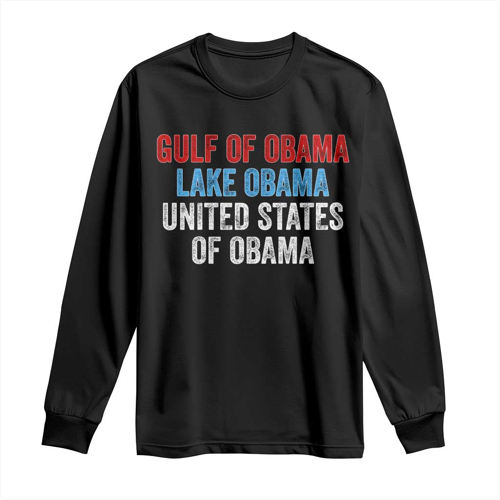 Gulf of Obama Lake Obama United States Long Sleeve Shirt