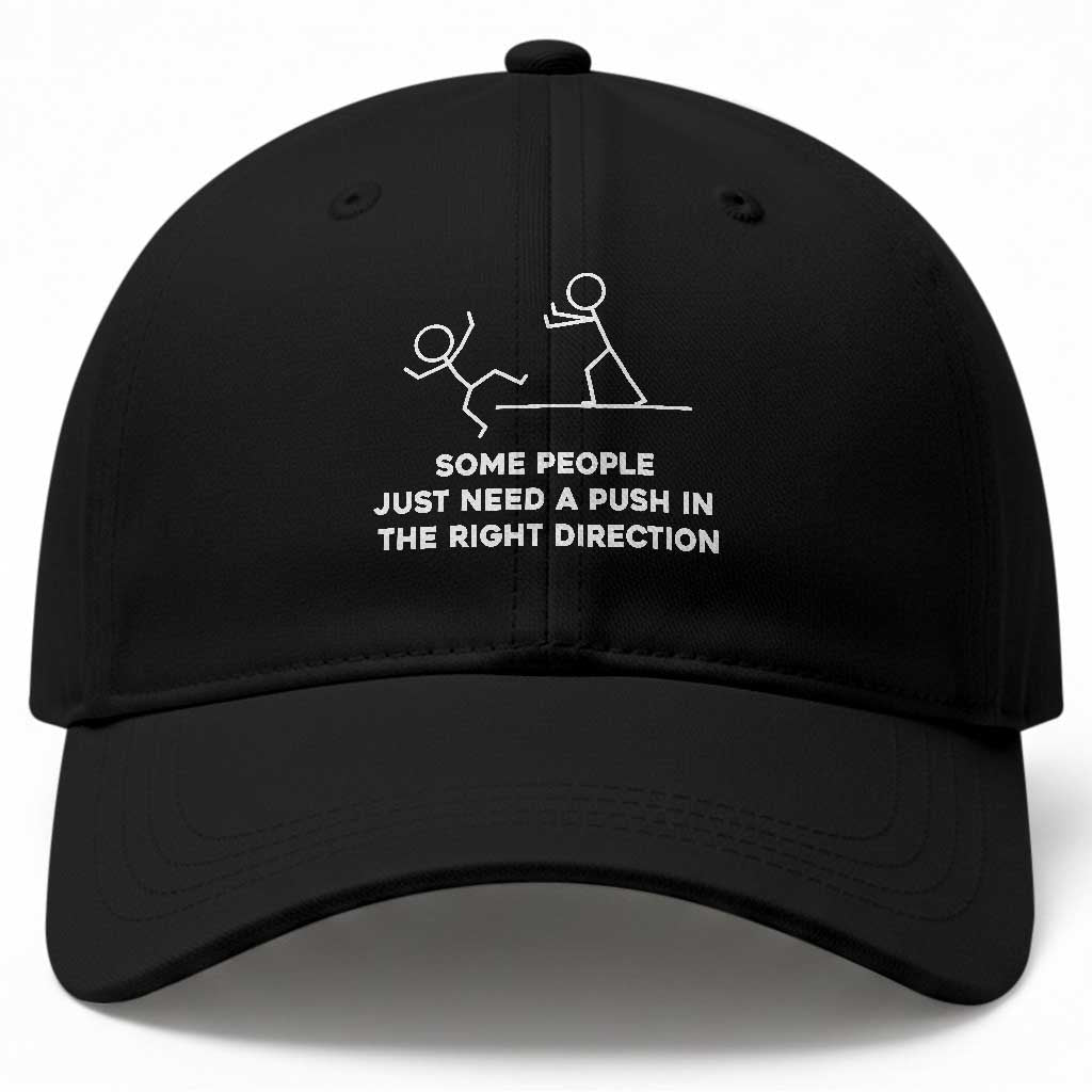 Some People Just Need A Push Funny Minimalist Stickman Baseball Cap Sarcastic Dark Comedy Joke Aesthetic