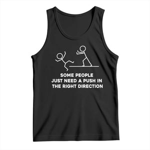 Some People Just Need A Push Funny Minimalist Stickman Tank Top Sarcastic Dark Comedy Joke Aesthetic