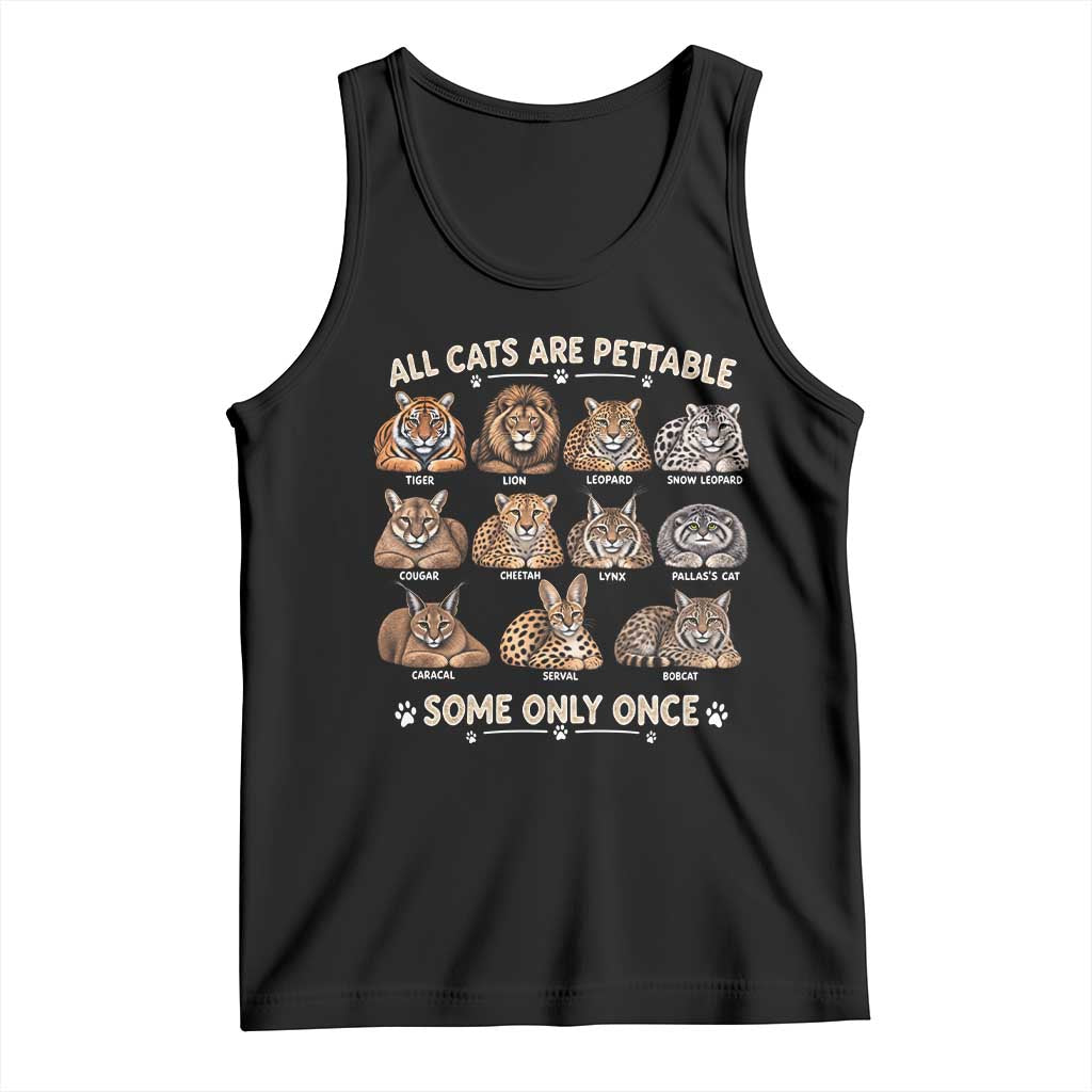 Vintage All Cats Are Pettable Some Only Once Tank Top Funny Big Cat Lover Sarcastic Wild Cats Aesthetic
