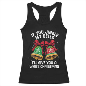 Jingle Bell Christmas Racerback Tank Top Funny Naughty White Elephant Gag Gift Exchange TS10 Black Print Your Wear