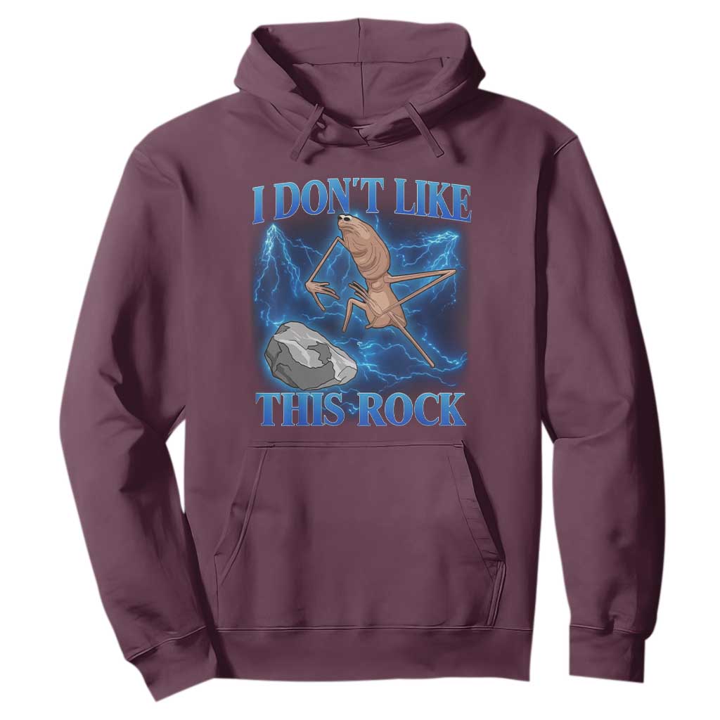 Marcus The Worm Meme Hoodie I Don't Like This Rock Bootleg TS10 Maroon Print Your Wear