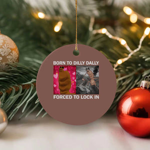 Marcus The Worm Meme Ceramic Ornament Born To Dilly Dally Forced To Lock In Funny Cute Brainrot TS10 1pc Mocha Print Your Wear