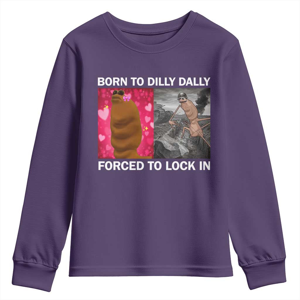 Marcus The Worm Meme Youth Sweatshirt Born To Dilly Dally Forced To Lock In Funny Cute Brainrot TS10 Purple Print Your Wear