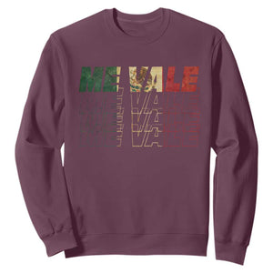 Me Vale Mexican Flag Sweatshirt Sarcastic Saying Latino Spanish Slang TS10 Maroon Print Your Wear