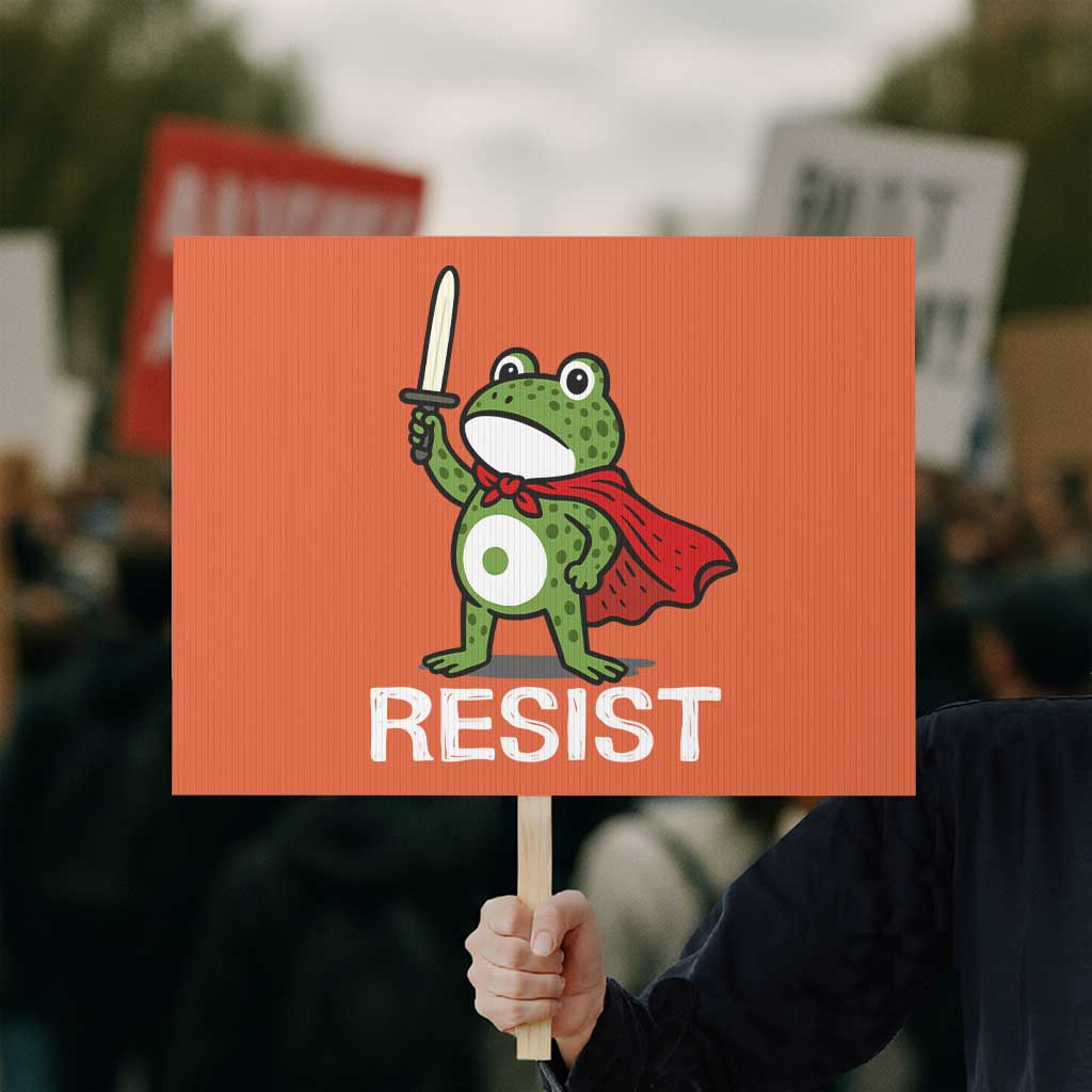 Resist Frog With Sword Protest Sign No Kings Portland Protest TS10 Horizontal 18