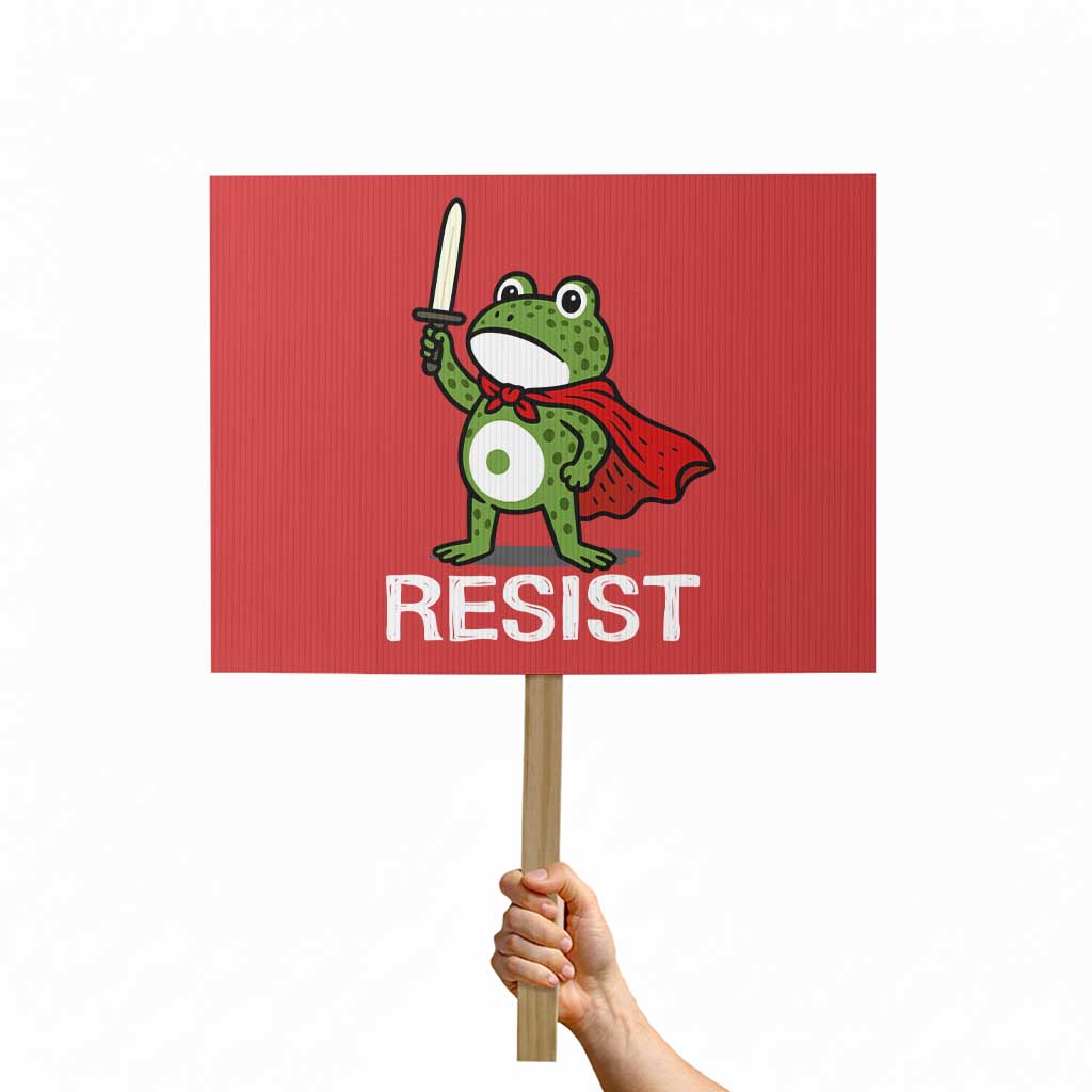 Resist Frog With Sword Protest Sign No Kings Portland Protest TS10 Horizontal 18