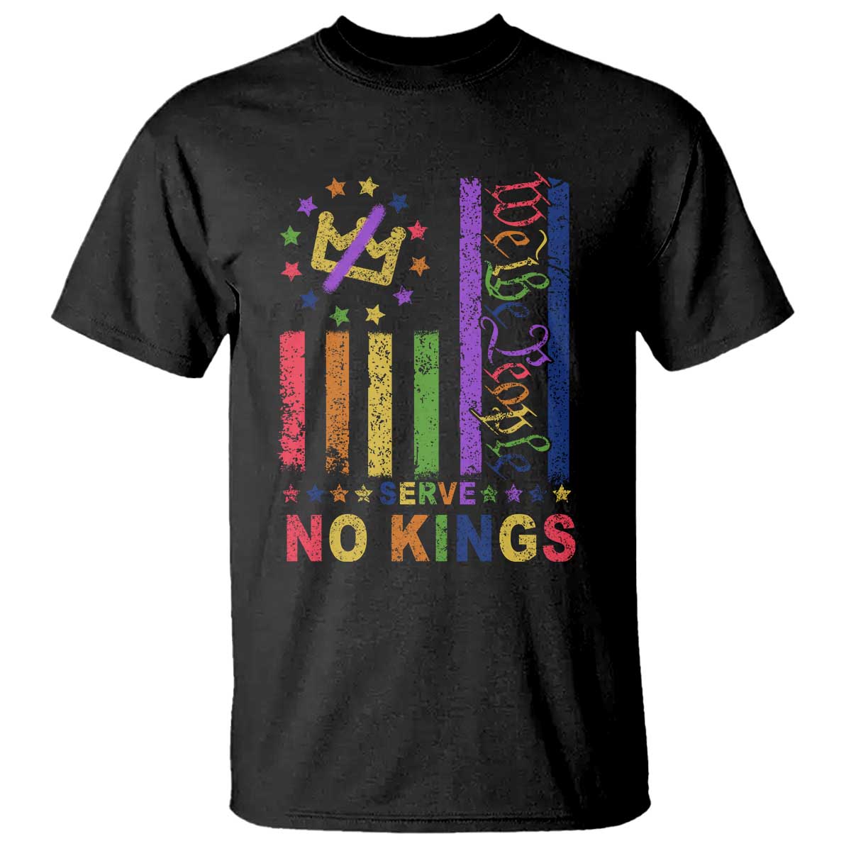 We The People No Kings in America T Shirt Protest LGBTQ+ American Flag TS10 Black Print Your Wear