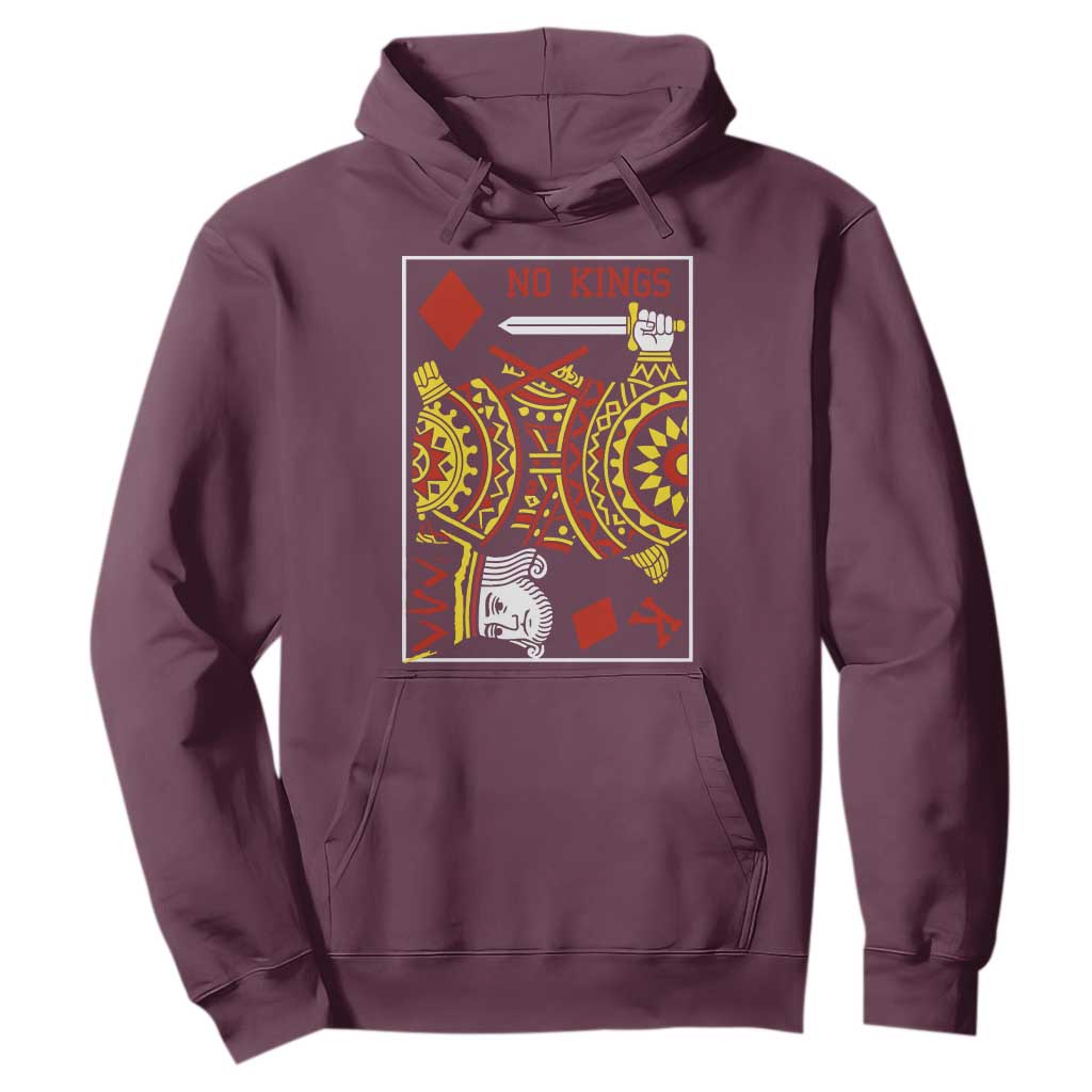 No Kings in America Hoodie Resist Protest Playing Card TS10 Maroon Print Your Wear