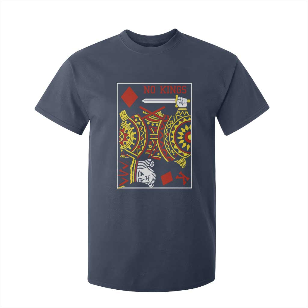No Kings in America T Shirt For Kid Resist Protest Playing Card TS10 Navy Print Your Wear