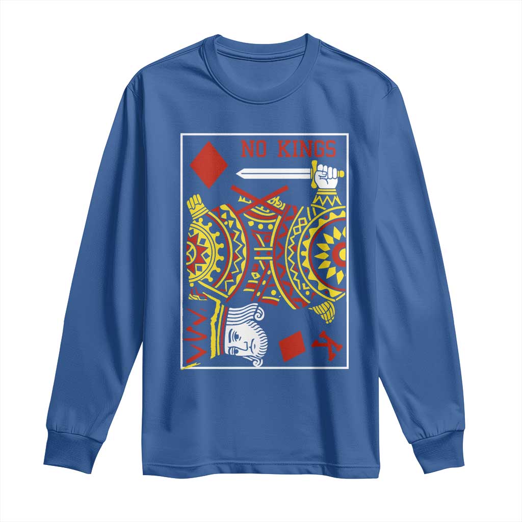 No Kings in America Long Sleeve Shirt Resist Protest Playing Card TS10 Royal Blue Print Your Wear