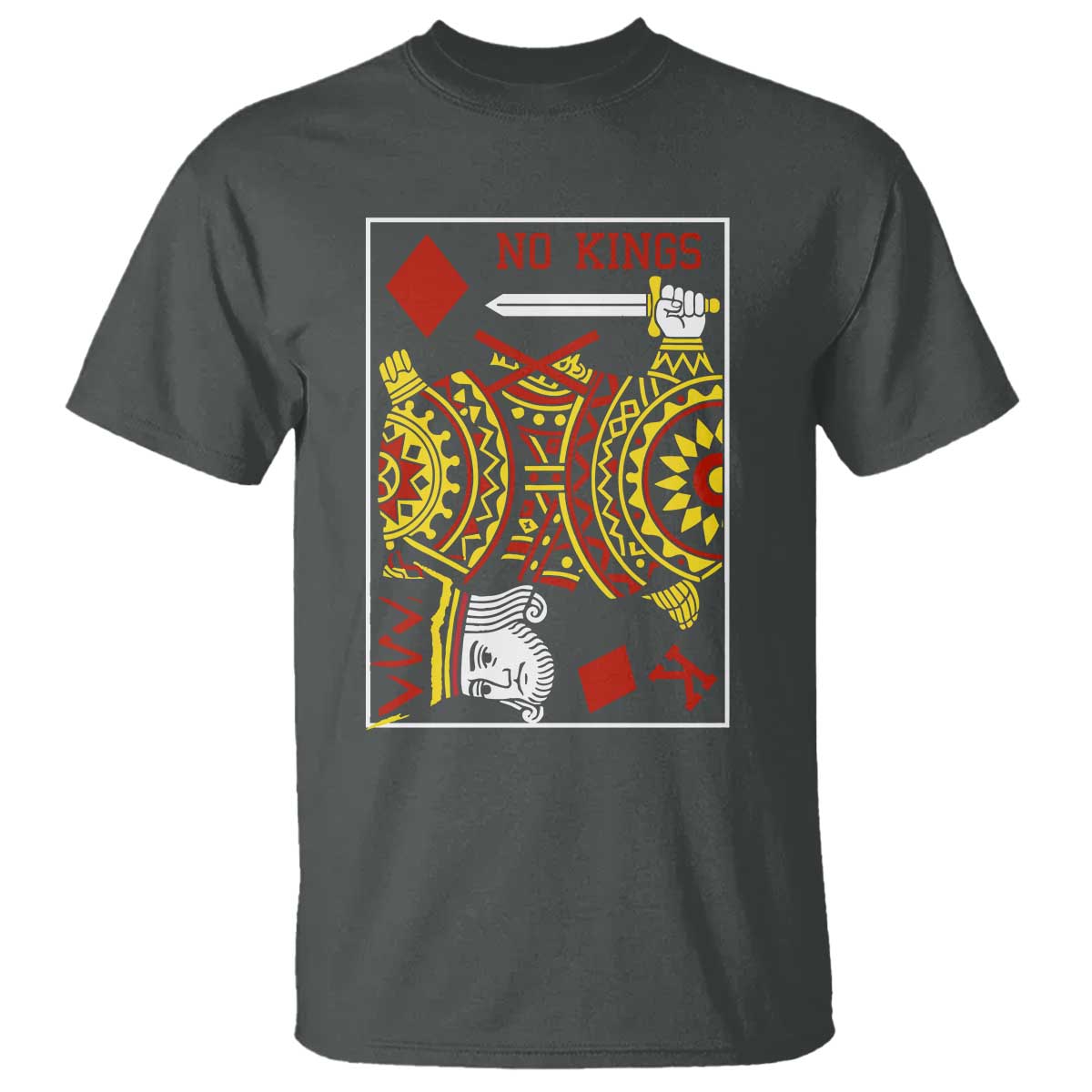 No Kings in America T Shirt Resist Protest Playing Card TS10 Dark Heather Print Your Wear