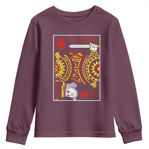 No Kings in America Youth Sweatshirt Resist Protest Playing Card TS10 Maroon Print Your Wear