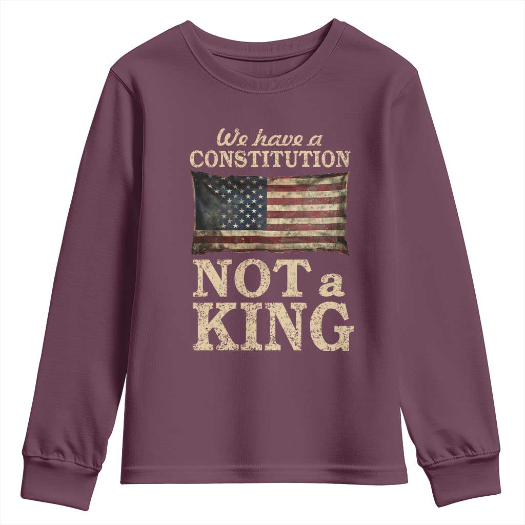 We Have A Constitution Not A King Youth Sweatshirt Retro Social Justice American Flag TS10 Maroon Print Your Wear