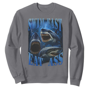 Retro Sharks Sweatshirt Swim Fast Eat Ass Vintage 90s Bootleg Graphic TS10 Charcoal Print Your Wear