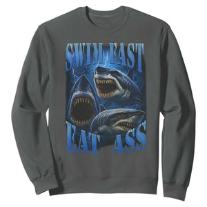 Retro Sharks Sweatshirt Swim Fast Eat Ass Vintage 90s Bootleg Graphic TS10 Dark Heather Print Your Wear
