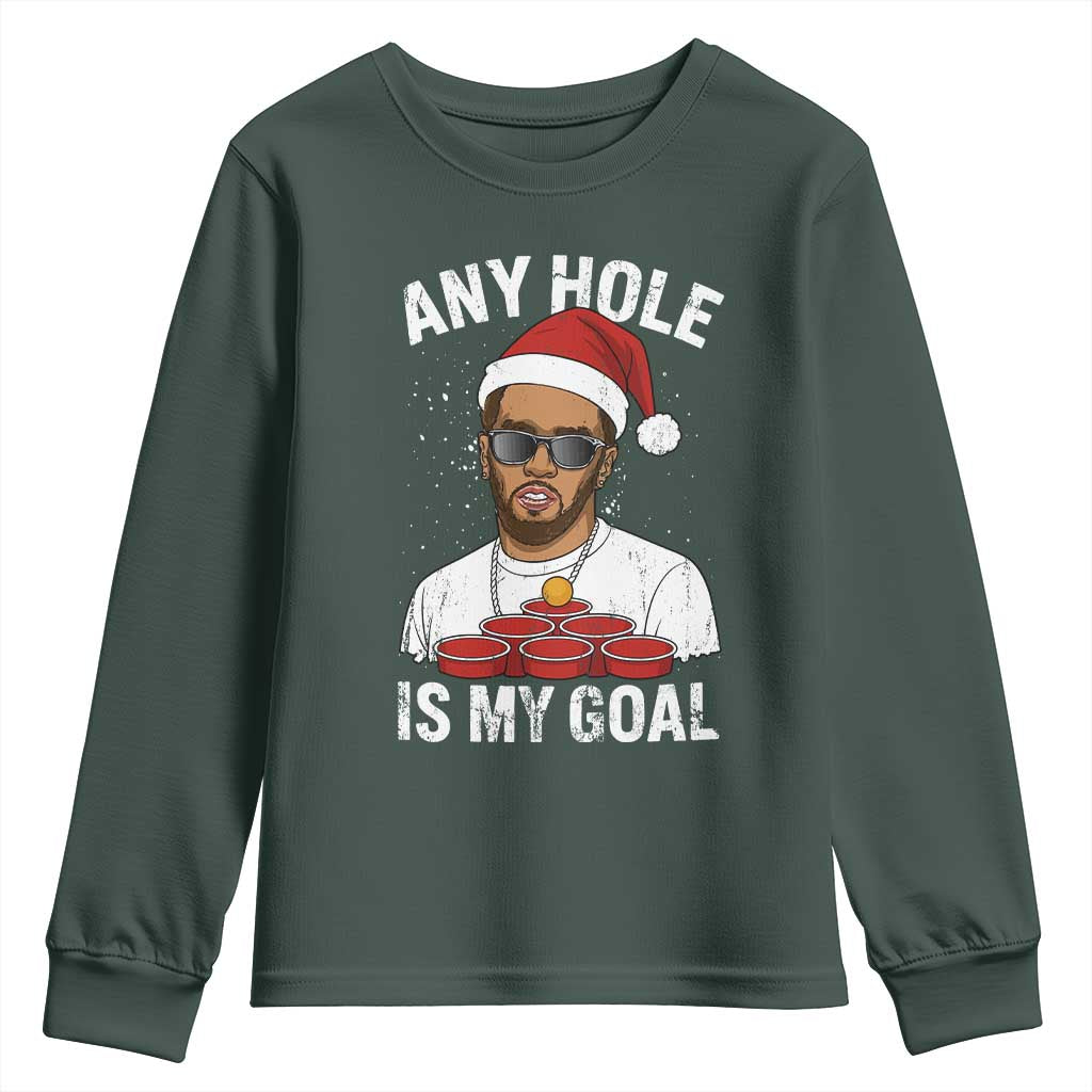 Funny Christmas Diddy Youth Sweatshirt Any Hole is My Goal TS10 Dark Forest Green Print Your Wear