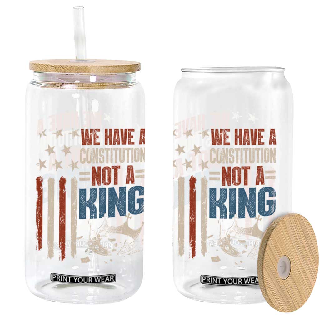 No Kings Protest Glass Can We Have A Constitution Not A King American Flag TS10 Print Your Wear