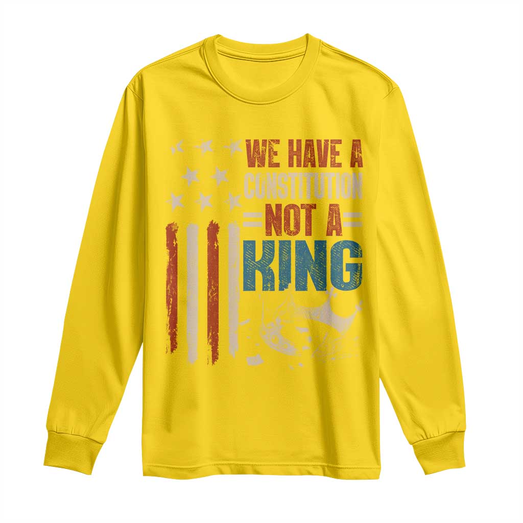 No Kings Protest Long Sleeve Shirt We Have A Constitution Not A King American Flag TS10 Daisy Print Your Wear
