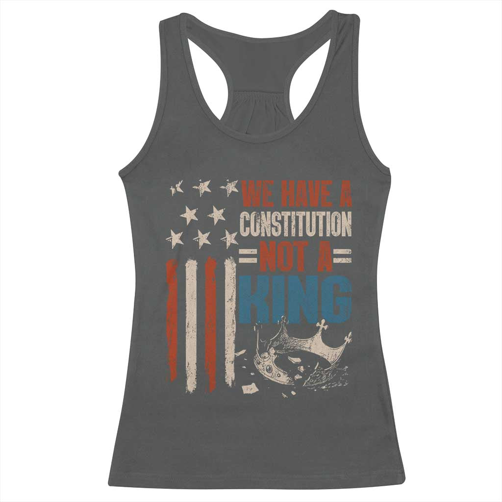 No Kings Protest Racerback Tank Top We Have A Constitution Not A King American Flag TS10 Dark Heather Print Your Wear