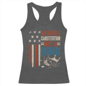 No Kings Protest Racerback Tank Top We Have A Constitution Not A King American Flag TS10 Dark Heather Print Your Wear