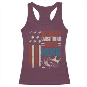 No Kings Protest Racerback Tank Top We Have A Constitution Not A King American Flag TS10 Maroon Print Your Wear