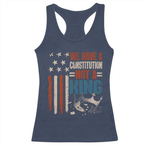No Kings Protest Racerback Tank Top We Have A Constitution Not A King American Flag TS10 Navy Print Your Wear