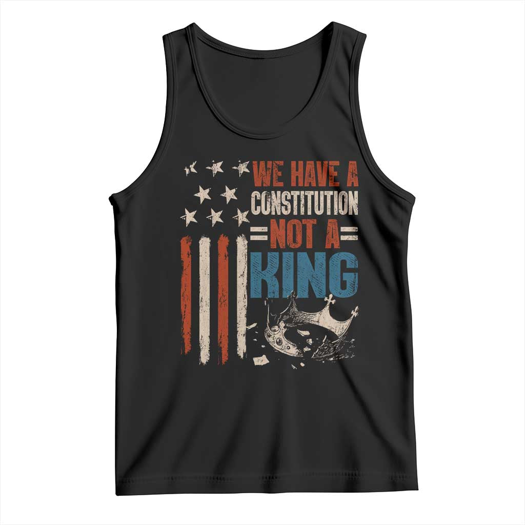 No Kings Protest Tank Top We Have A Constitution Not A King American Flag TS10 Black Print Your Wear
