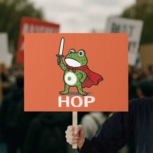 Resist Frog With Sword Protest Sign No Kings Portland Protest Saves America TS10 Horizontal 18" × 24" Orange Print Your Wear