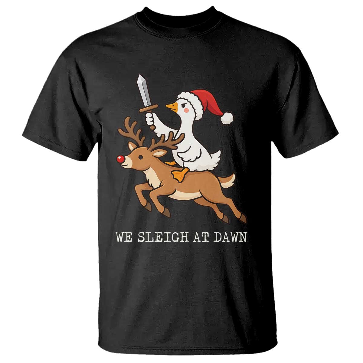 Funny Christmas Goose Riding Reindeer T Shirt We Sleigh At Dawn Graphic