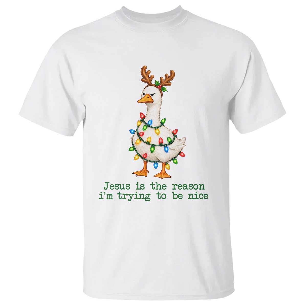 Funny Christmas Goose T Shirt Jesus Is The Reason Im Trying To Be Nice