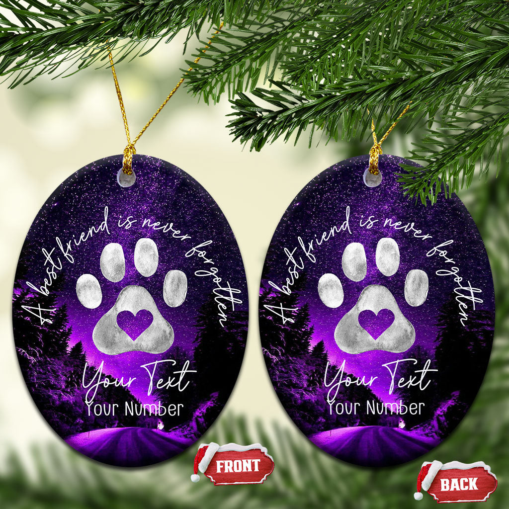 Personalized Dog Memorial Christmas Ornament Custom Name and Year Pet Remembrance A Best Friend Is Never Forget TS10 Oval Galaxy Print Your Wear