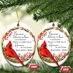 Personalized Memorial Christmas Ornament Custom Family Mom Dad Sympathy Cardinal Loss of Father Gift TS10 Oval White Print Your Wear