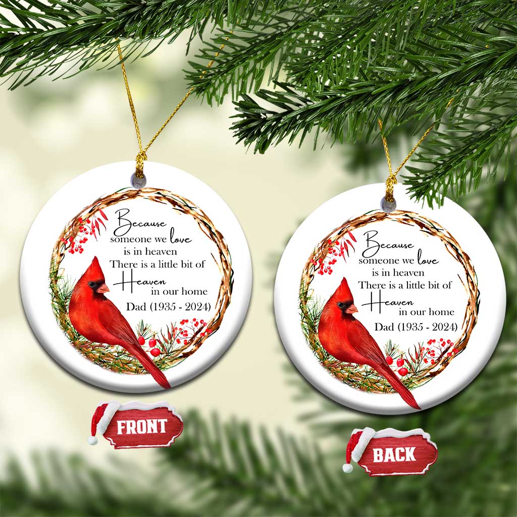 Personalized Memorial Christmas Ornament Custom Family Mom Dad Sympathy Cardinal Loss of Father Gift TS10 Circle White Print Your Wear