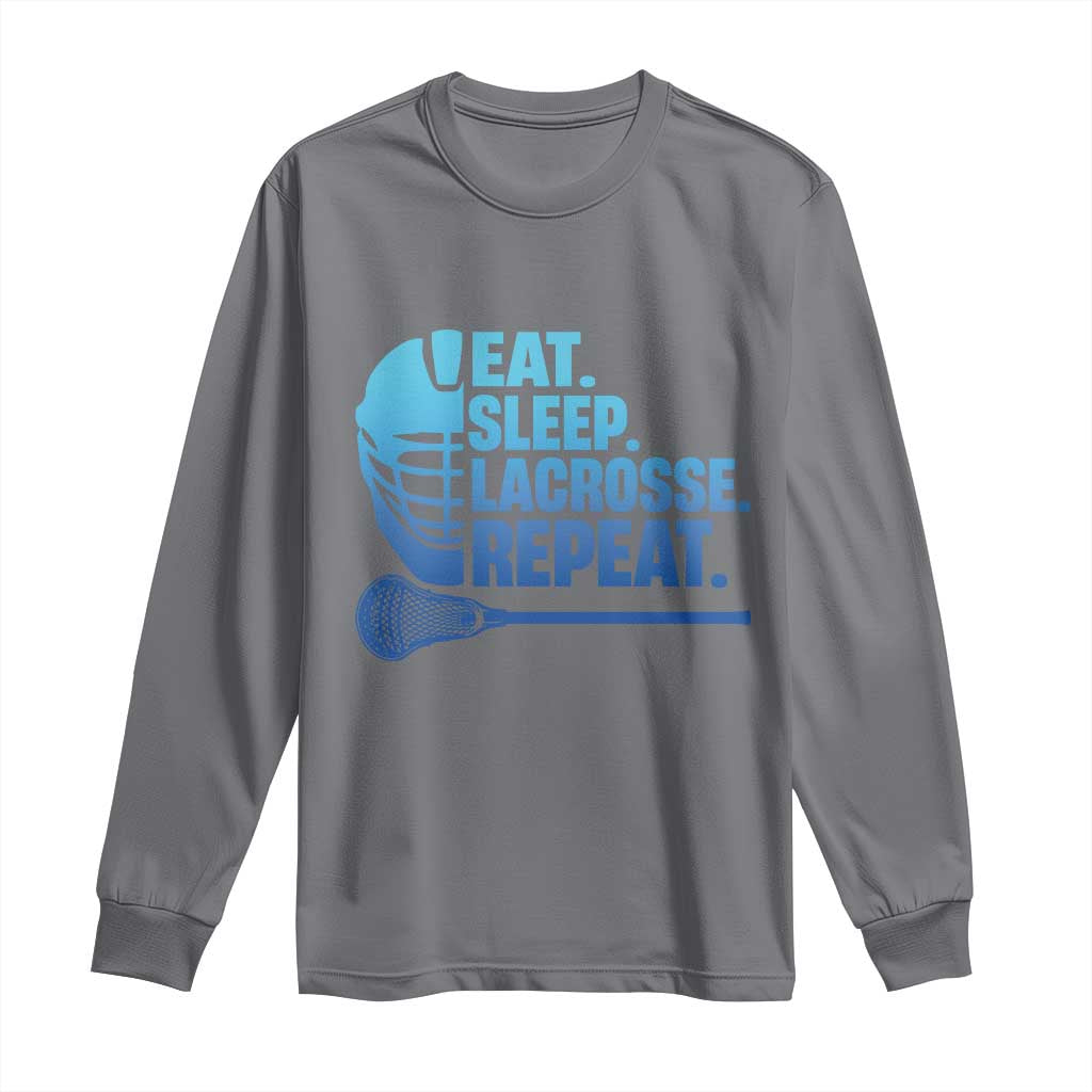 Eat Sleep Lacrosse Repeat Long Sleeve Shirt Funny Lax Lover Player TS10 Charcoal Print Your Wear