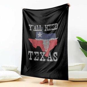 Yall Need Texas Throw Blanket State Map Vintage TS10 Print Your Wear