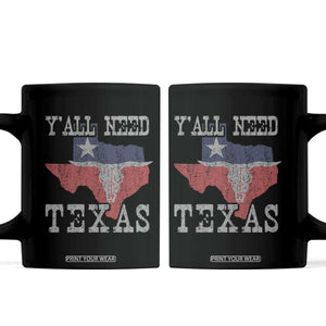 Yall Need Texas Coffee Mug State Map Vintage TS10 Black Print Your Wear