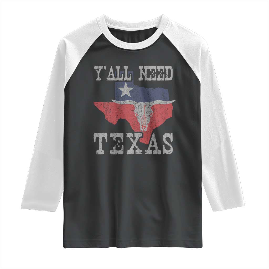 Yall Need Texas Raglan Shirt State Map Vintage TS10 Black White Print Your Wear