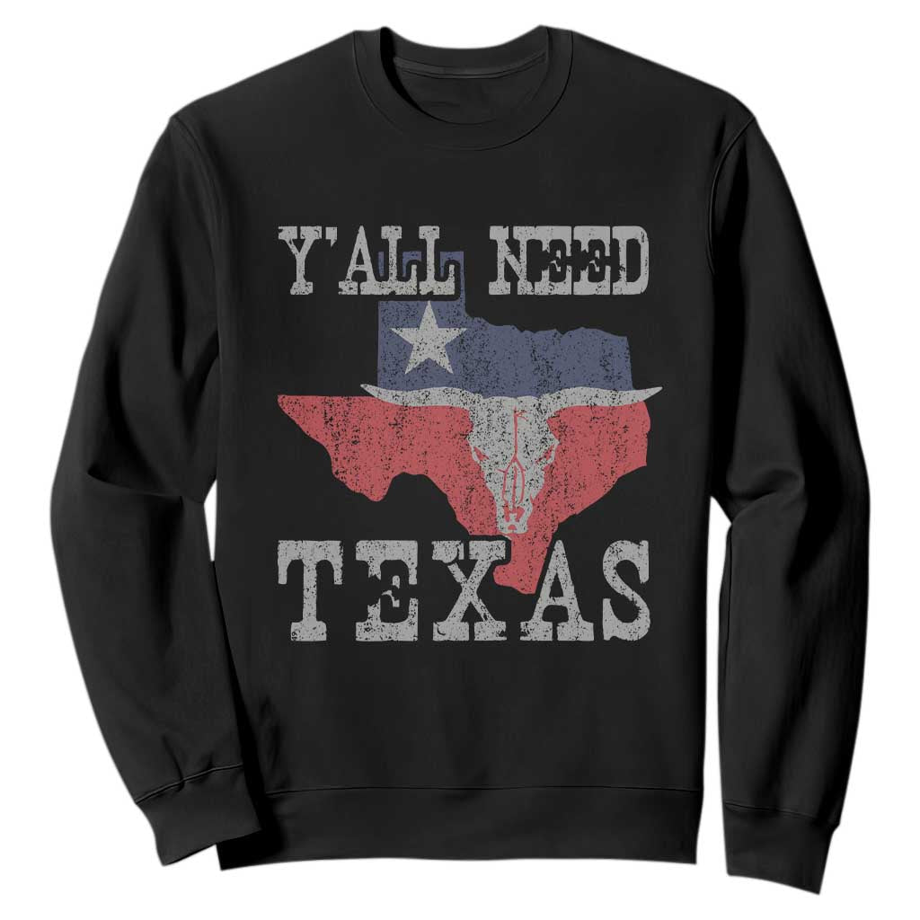 Yall Need Texas Sweatshirt State Map Vintage TS10 Black Print Your Wear