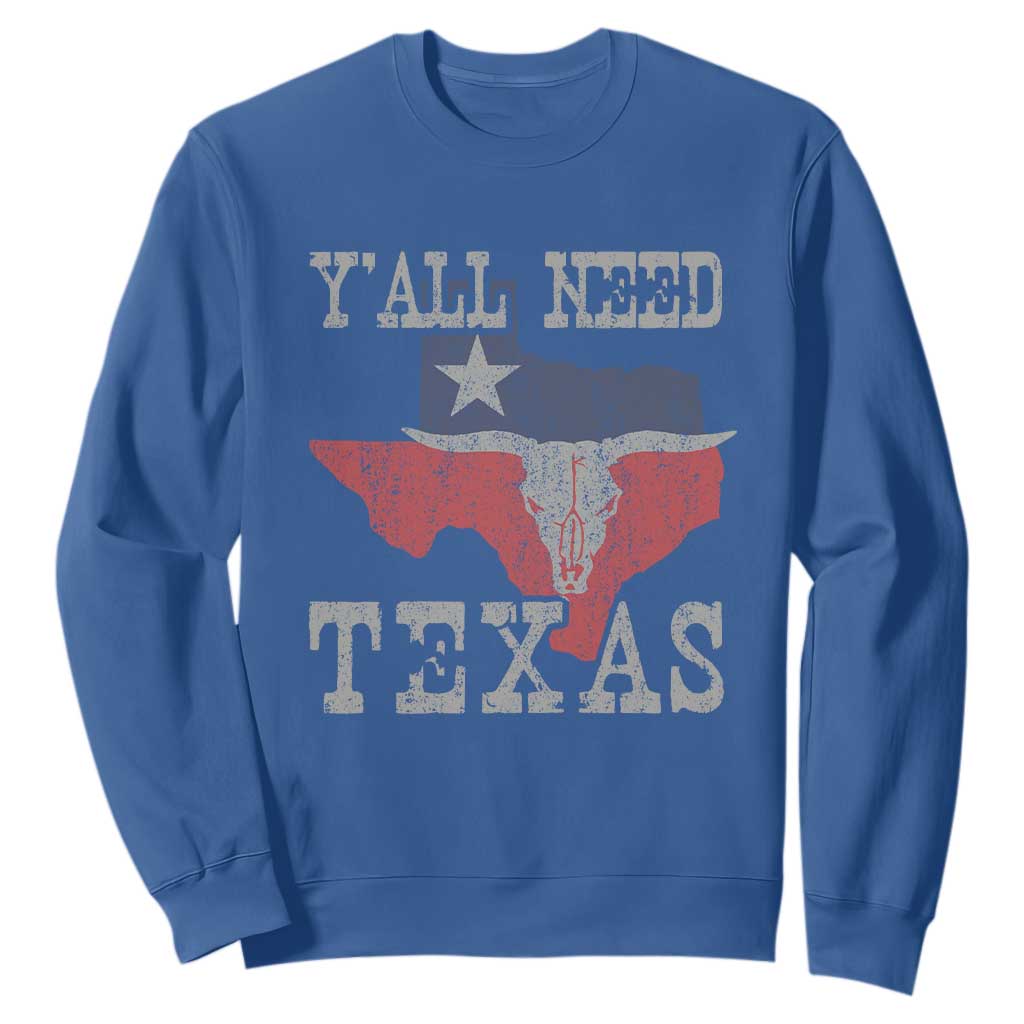 Yall Need Texas Sweatshirt State Map Vintage TS10 Royal Blue Print Your Wear