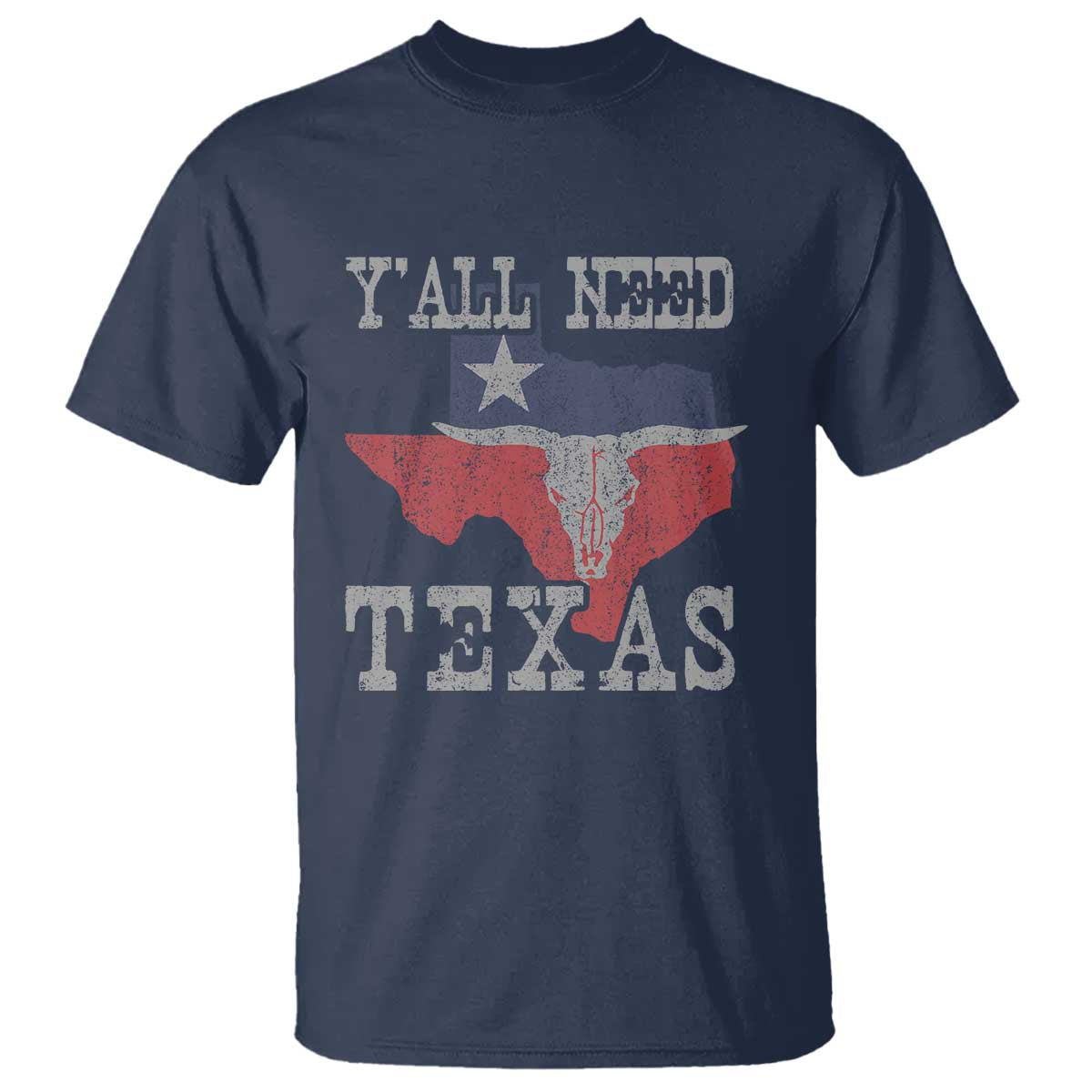 Yall Need Texas T Shirt State Map Vintage TS10 Navy Print Your Wear