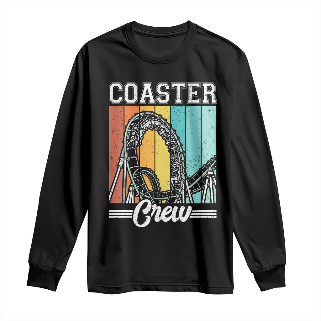 Vintage Rollercoaster Crew Long Sleeve Shirt Family Roller Coaster Amusement Park TS10 Black Print Your Wear