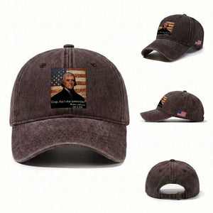 Funny 4th of July Washed Cotton Baseball Cap Thomas Jefferson That's Due Tomorrow? TS10 Washed Cap Universal Fit Dark Brown Print Your Wear