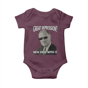 FDR Great Depression Deal With It Baby Onesie Funny History Meme TS10 Maroon Print Your Wear