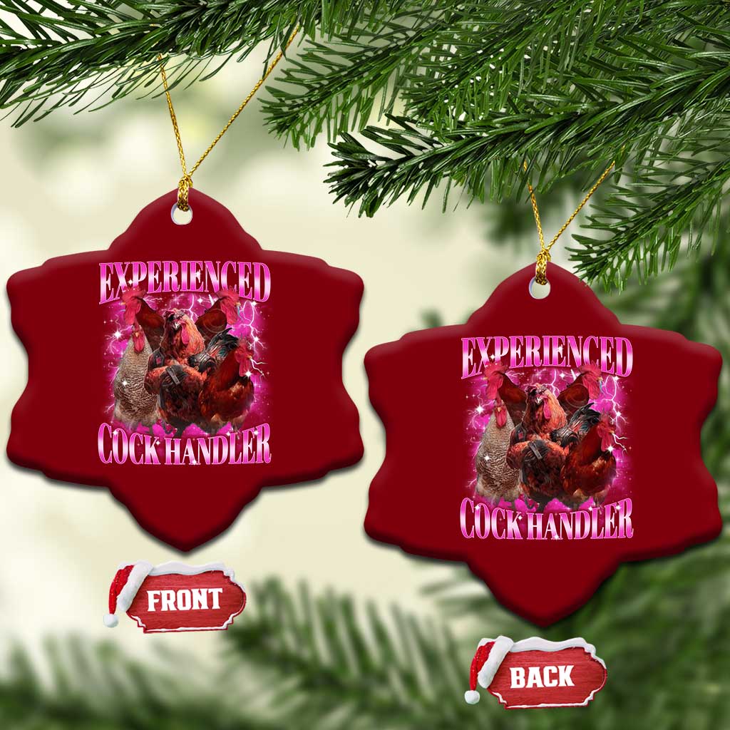 Embarrassing Adult Humor Experienced Cock Handler Inappropriate Ceramic Ornament TS10 Print Your Wear