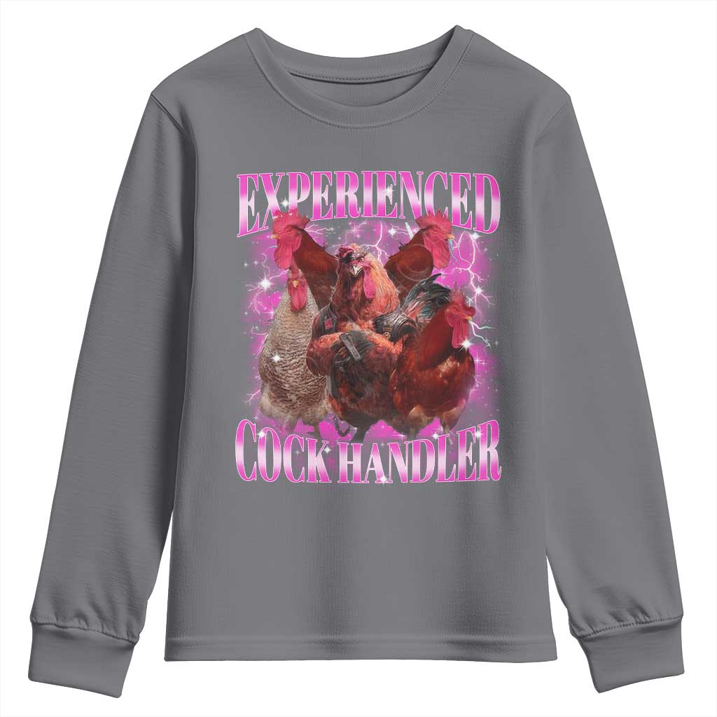 Embarrassing Adult Humor Experienced Cock Handler Inappropriate Youth Sweatshirt TS10 Charcoal Print Your Wear