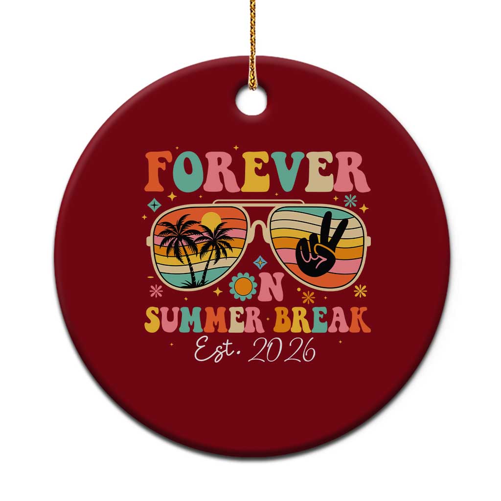 Retired Teacher Gift Ceramic Ornament Forever On Summer Break Retirement 2026 TS10 1pc Red Print Your Wear